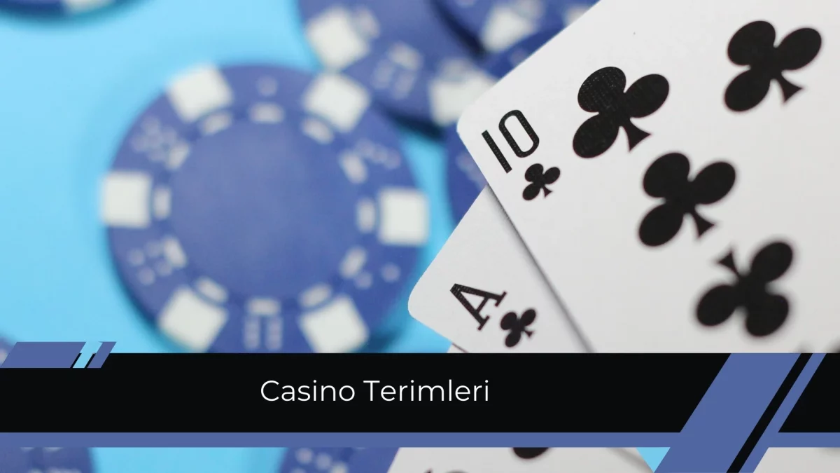 Casino Terimleri