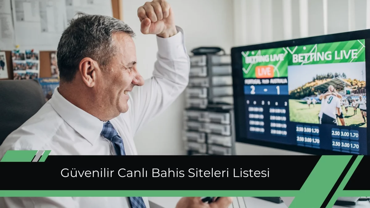 Güvenilir Canlı Bahis Siteleri Listesi