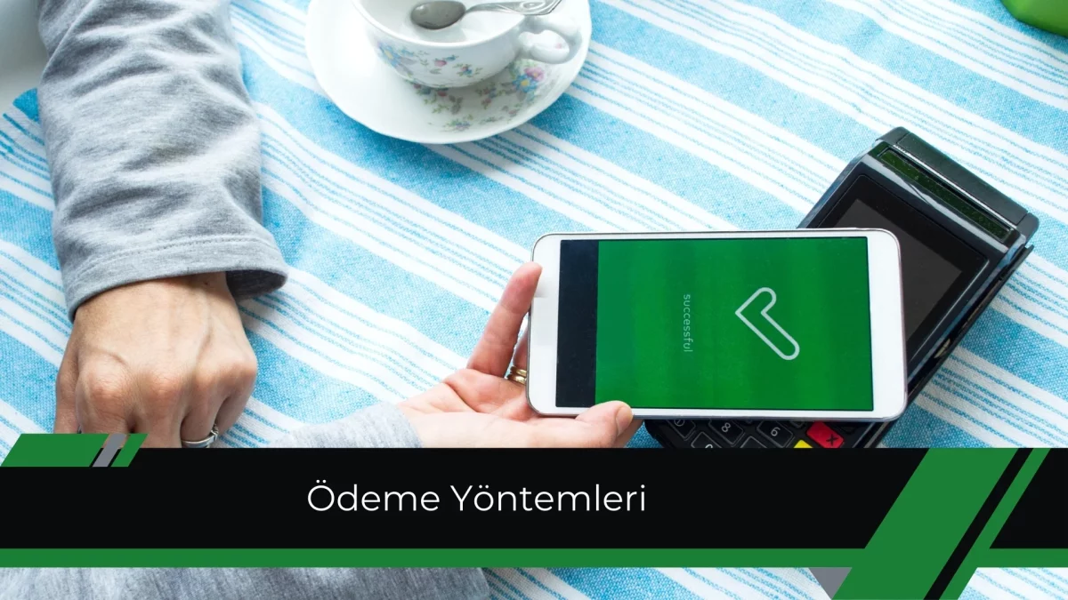 Ödeme Yöntemleri