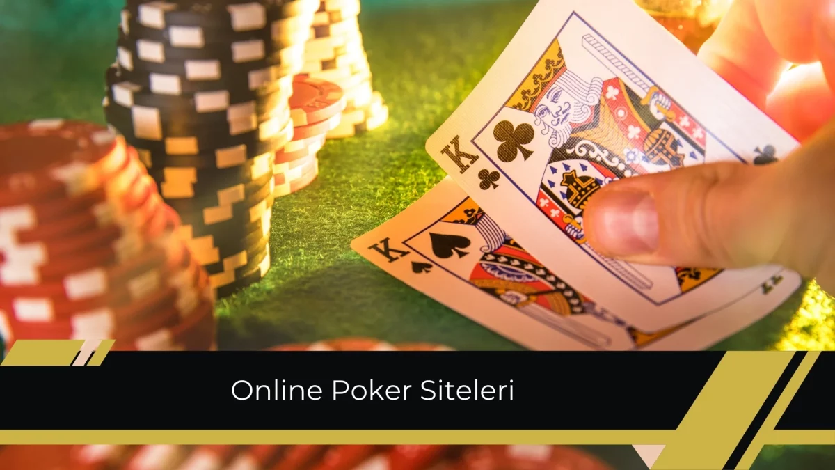 Online Poker Siteleri